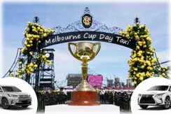 Melbourne Cup Day Taxi Service