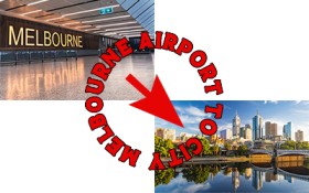 How do I Get From Melbourne Airport To The City?