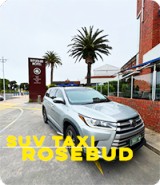 SUV Taxi Rosebud