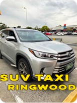 SUV Taxi Ringwood